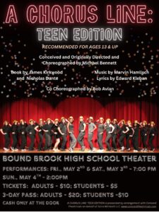 Save the date. A Chorus Line: Teen Edition at Bound Brook High School (Recommended for ages 13 and up)
